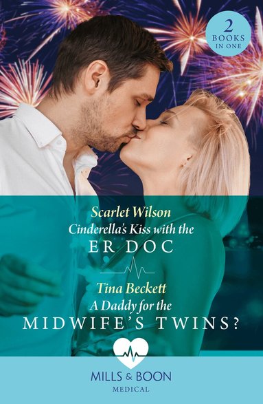 Scarlet Wilson, Tina Beckett - Cinderella's Kiss With The Er Doc / A Daddy For The Midwife’s Twins?, Häftad