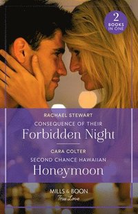 bokomslag Consequence Of Their Forbidden Night / Second Chance Hawaiian Honeymoon