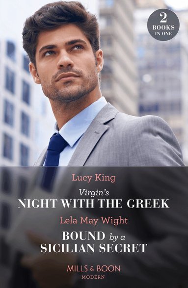 Lucy King, Lela May Wight - Virgin's Night With The Greek / Bound By A Sicilian Secret, Häftad