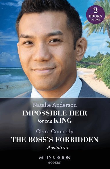 Natalie Anderson, Clare Connelly - Impossible Heir For The King / The Boss's Forbidden Assistant, Häftad