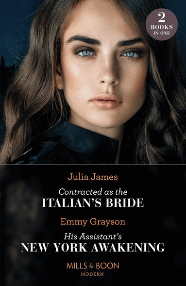Julia James, Emmy Grayson - Contracted As The Italian's Bride / His Assistant's New York Awakening, Häftad