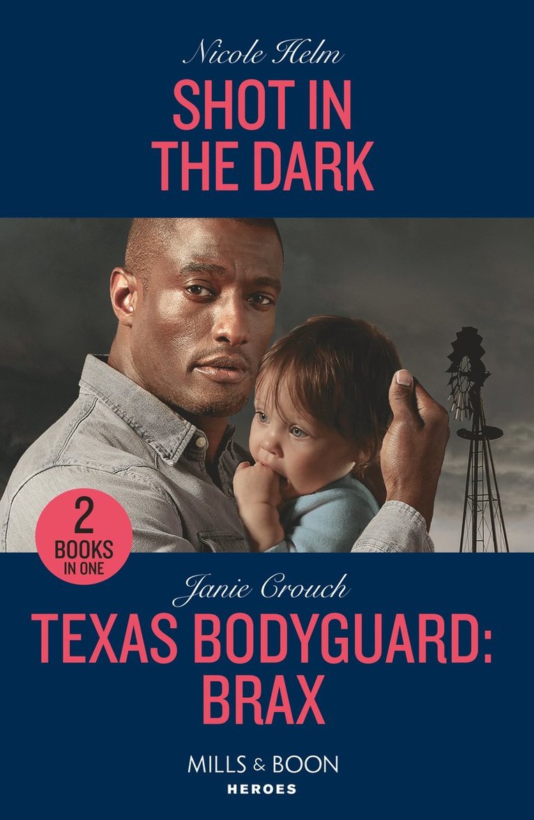 Nicole Helm, Janie Crouch - Shot In The Dark / Texas Bodyguard: Brax, Häftad
