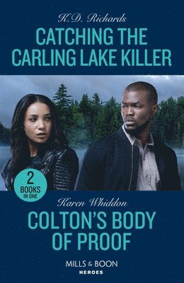 bokomslag Catching The Carling Lake Killer / Colton's Body Of Proof