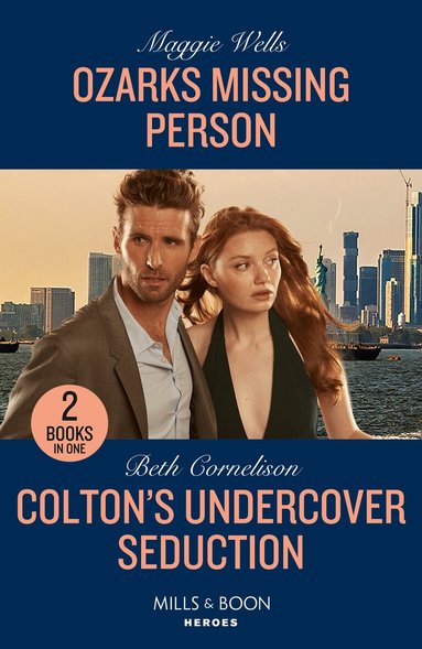 Maggie Wells, Beth Cornelison - Ozarks Missing Person / Colton's Undercover Seduction, Häftad