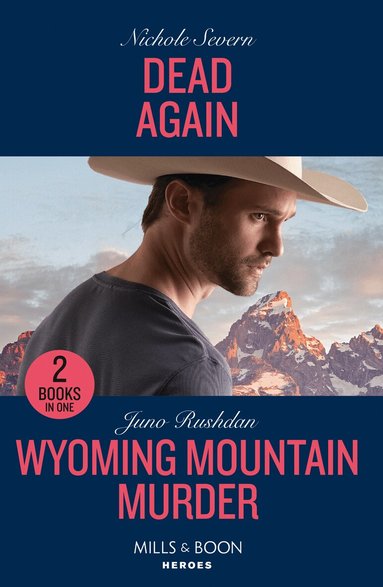 Nichole Severn, Juno Rushdan - Dead Again / Wyoming Mountain Murder, Häftad