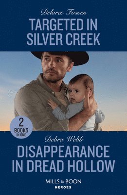 Targeted In Silver Creek / Disappearance In Dread Hollow 1