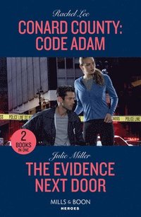 bokomslag Conard County: Code Adam / The Evidence Next Door