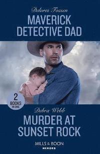 bokomslag Maverick Detective Dad / Murder At Sunset Rock