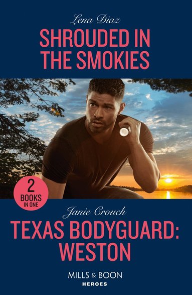 Lena Diaz, Janie Crouch - Shrouded In The Smokies / Texas Bodyguard: Weston, Häftad