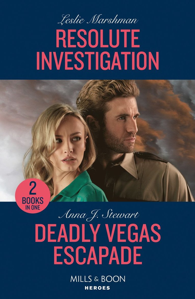 Leslie Marshman, Anna J. Stewart - Resolute Investigation / Deadly Vegas Escapade – 2 Books in 1, Häftad