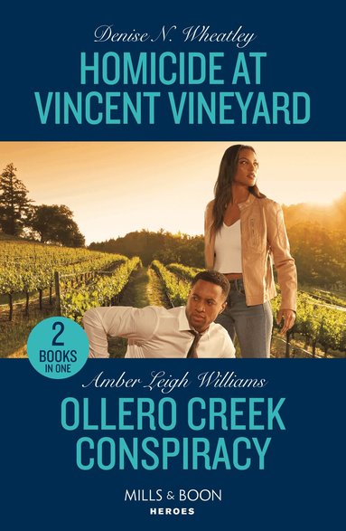 Denise N. Wheatley, Amber Leigh Williams - Homicide At Vincent Vineyard / Ollero Creek Conspiracy, Häftad