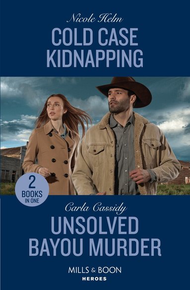 Nicole Helm, Carla Cassidy - Cold Case Kidnapping / Unsolved Bayou Murder, Häftad