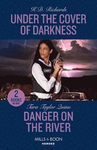 bokomslag Under The Cover Of Darkness / Danger On The River