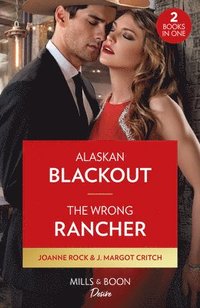 bokomslag Alaskan Blackout / The Wrong Rancher