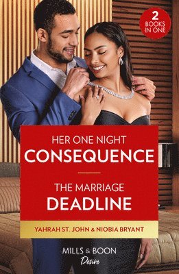 bokomslag Her One Night Consequence / The Marriage Deadline - 2 Books in 1