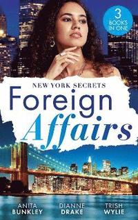 bokomslag Foreign Affairs: New York Secrets