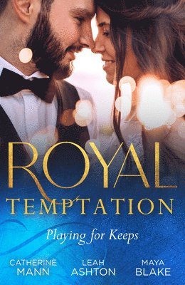 Royal Temptation: Playing For Keeps 1