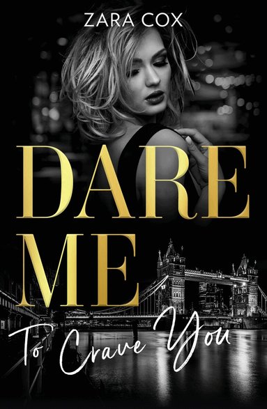 Zara Cox - Dare Me To Crave You, Häftad