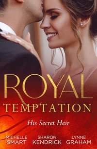 bokomslag Royal Temptation: His Secret Heir