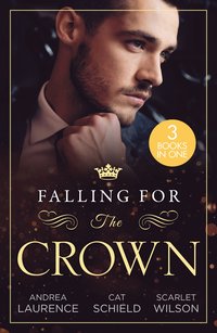 bokomslag Falling For The Crown - 3 Books in 1