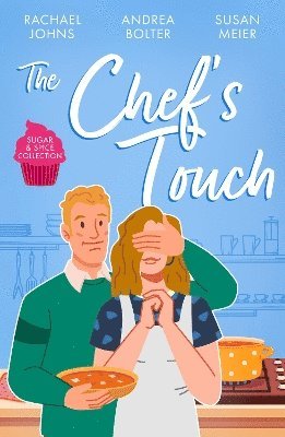 Sugar & Spice: The Chef's Touch 1