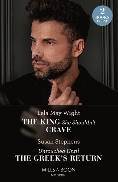 Lela May Wight, Susan Stephens - King She Shouldn't Crave / Untouched Until The Greek's Return, Häftad