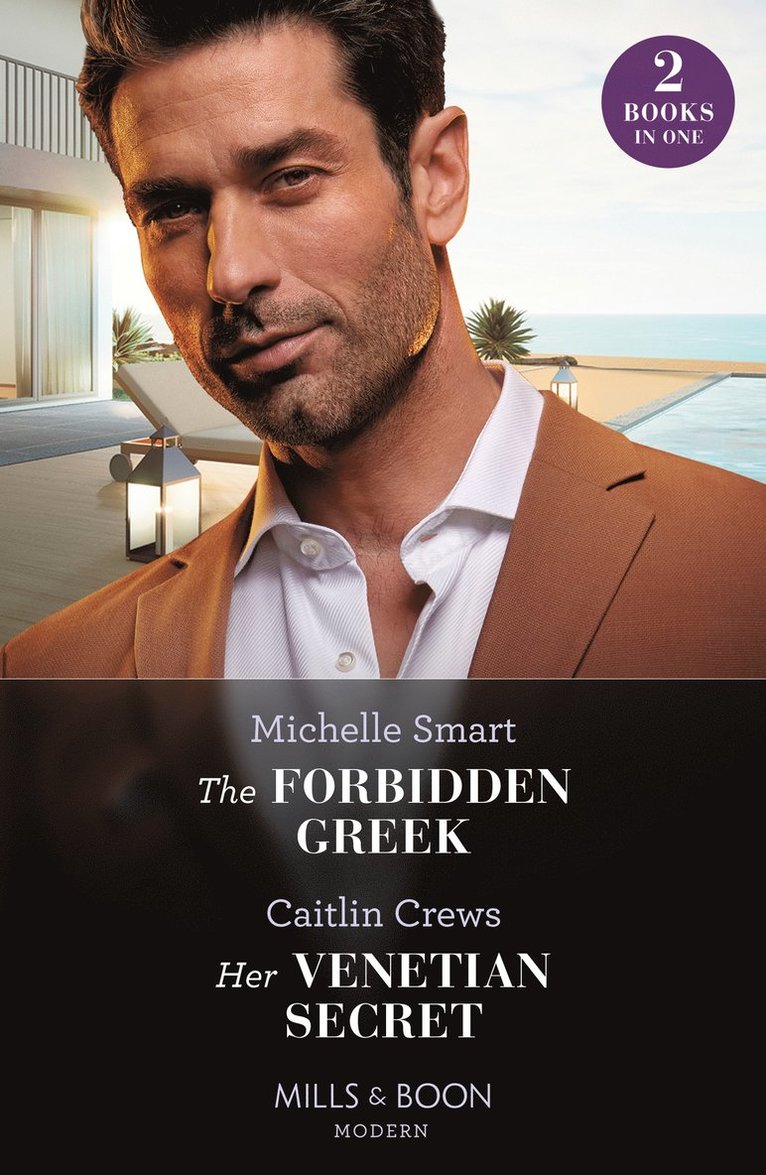 Forbidden Greek / Her Venetian Secret