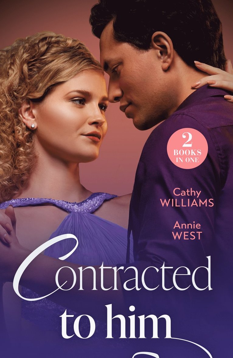 Cathy Williams, Annie West - Contracted To Him, Häftad