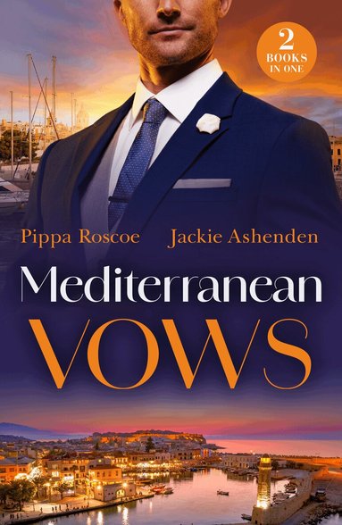 Pippa Roscoe, Jackie Ashenden - Mediterranean Vows, Häftad