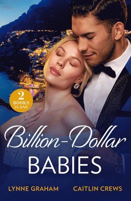 Lynne Graham, Caitlin Crews - Billion-Dollar Babies, Häftad