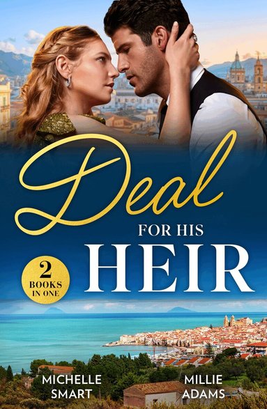 Michelle Smart, Millie Adams - Deal For His Heir, Häftad