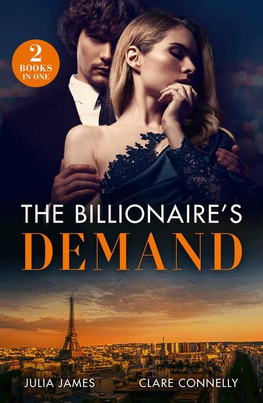 Julia James, Clare Connelly - Billionaire's Demand, Häftad