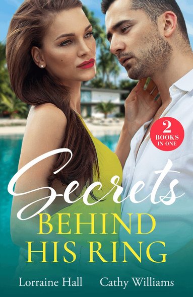 Cathy Williams, Lorraine Hall - Secrets Behind His Ring, Häftad