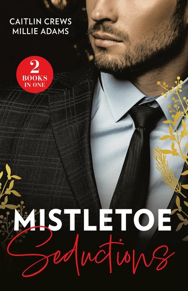 Caitlin Crews, Millie Adams - Mistletoe Seductions, Häftad