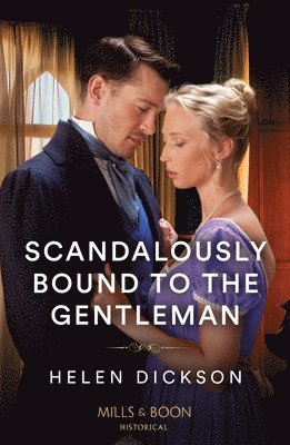 Scandalously Bound To The Gentleman 1