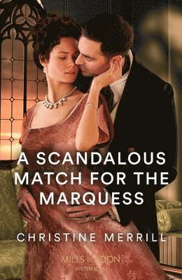 bokomslag A Scandalous Match For The Marquess