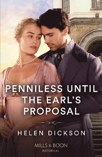 bokomslag Penniless Until The Earl's Proposal