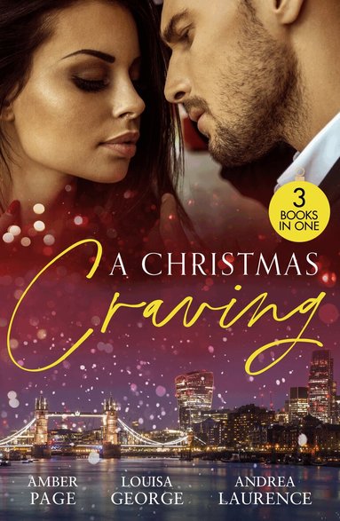 Amber Page, Louisa George, Andrea Laurence - Christmas Craving, Häftad