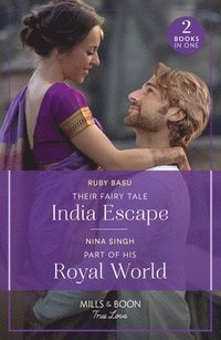 bokomslag Their Fairy Tale India Escape / Part Of His Royal World