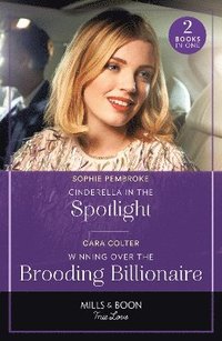 bokomslag Cinderella In The Spotlight / Winning Over The Brooding Billionaire