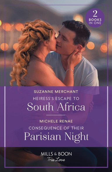 Suzanne Merchant, Michele Renae - Heiress's Escape To South Africa / Consequence Of Their Parisian Night, Häftad