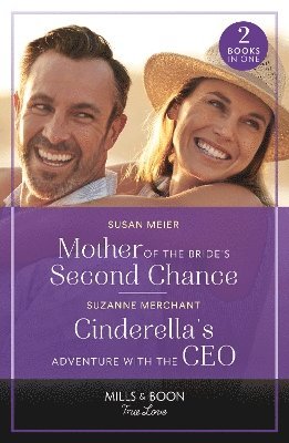 bokomslag Mother Of The Bride's Second Chance / Cinderella's Adventure With The Ceo