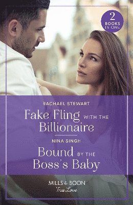 bokomslag Fake Fling With The Billionaire / Bound By The Boss's Baby