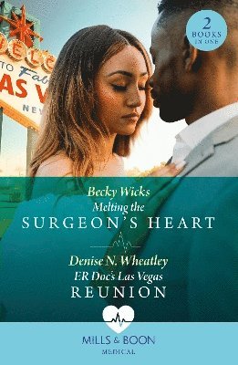 Melting The Surgeon's Heart / Er Doc's Las Vegas Reunion 1