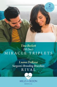 bokomslag Er Doc's Miracle Triplets / Surgeon's Brooding Brazilian Rival