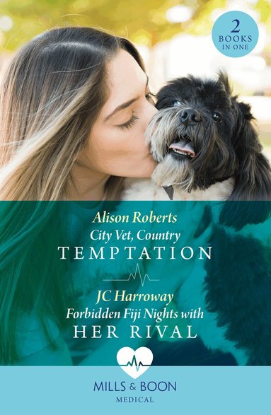 Alison Roberts, JC Harroway - City Vet, Country Temptation / Forbidden Fiji Nights With Her Rival, Häftad