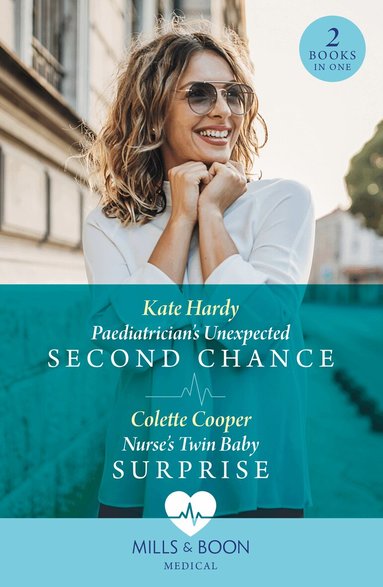 Kate Hardy, Colette Cooper - Paediatrician's Unexpected Second Chance / Nurse's Twin Baby Surprise, Häftad