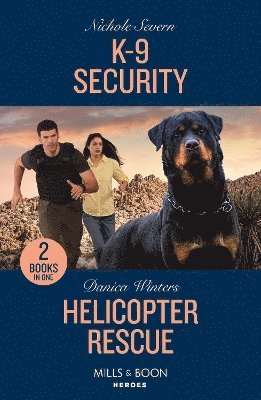 K-9 Security / Helicopter Rescue 1