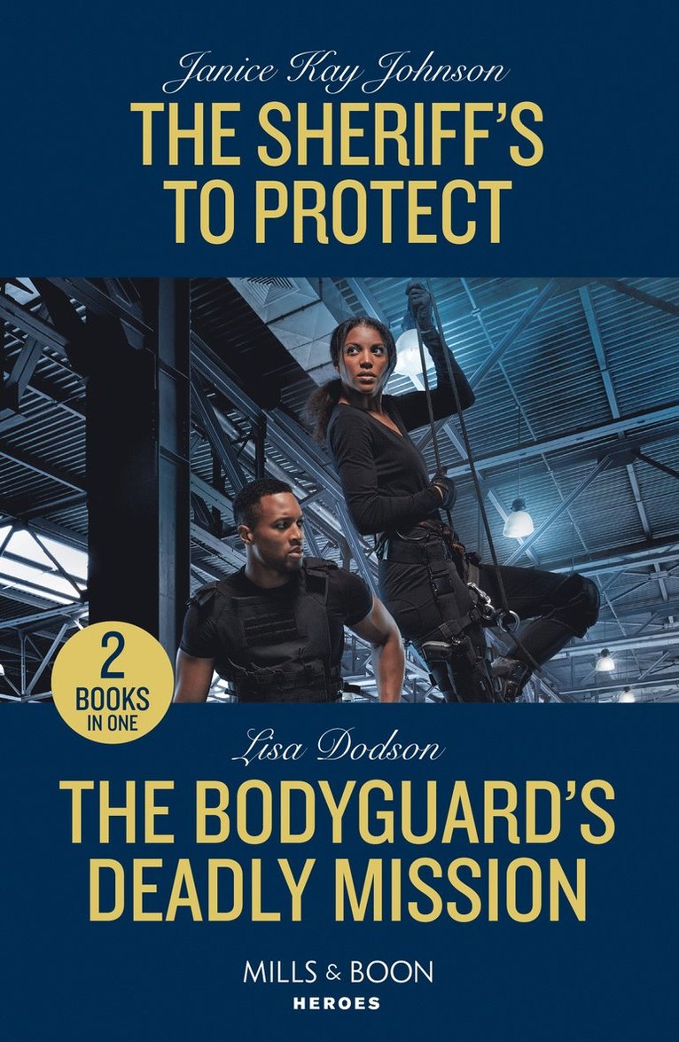 The Sheriff's To Protect / The Bodyguard's Deadly Mission 1