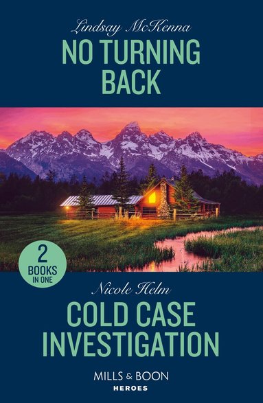 Lindsay McKenna, Nicole Helm - No Turning Back / Cold Case Investigation, Häftad